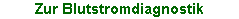 Zum Live Video Gef��diagnostik